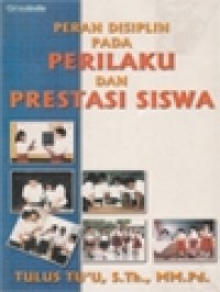Image of Peran Disiplin pada perilaku dan prestasi siswa