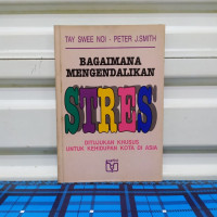 Bagaimana Mengendalikan STRES