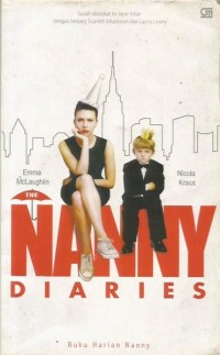 Image of The Nanny Diaries : Buku Harian Nanny
