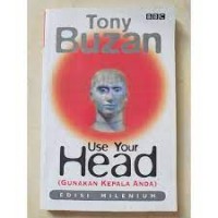 Use your Head (gunakan kepala anda)