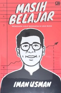 Masih belajar  menggapai hidup bermakna di usia muda