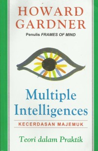 Multiple Intelligence Kecerdasan Majemuk Teori dalam Praktik