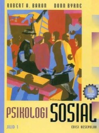 Psikologi Sosial Edisi Kesepuluh Jilid 1