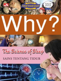 Why? The Science of sleep: Sains tentang tidur