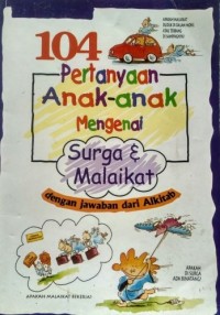 104 Pertanyaan Anak-Anak Mengenai Surga & Malaikat