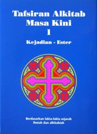 Tafsiran Alkitab Masa Kini 1 Kejadian - Ester