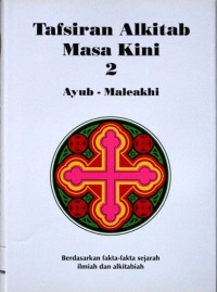 Tafsiran Alkitab Masa Kini 2 Ayub - Maleakhi