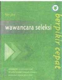 Berpikir cepat: Wawancara seleksi