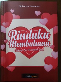 Rinduku Membahana : Antalogi Puisi Bersamamu Guru
