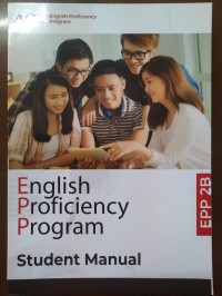 English Proficiency Program 2B : Student Manual