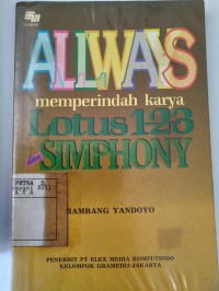 Always : Memperindah Karya Lotus 1-2-3 dan Simphony