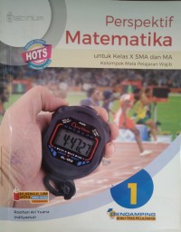 Perspektif Matematika Untuk Kelas X SMA S-1