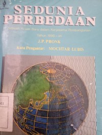 SEDUNIA PERBEDAAN Sebuah Acuan Baru dalam Kerjasama Pembangunan Tahun 1990-an