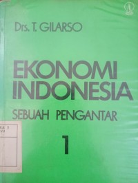 EKONOMI INDONESIA Sebuah Pengantar 1