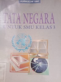 TATA NEGARA Untuk Smu Kelas 3
