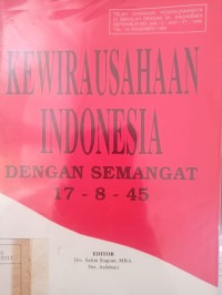 Kewirausahaan Indonesia Dengan Semangat 17 - 8 - 45