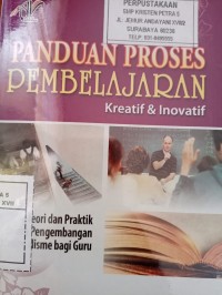 Panduan Proses Pembelajaran Kreatif & Inovatif