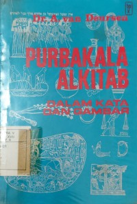 Purbakala Alkitab Dalam Kata dan Gambar
