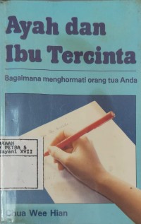 Ayah dan Ibu Tercinta