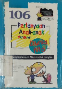 106 Pertanyaan Anak-Anak Mengenai Dunia Kita
