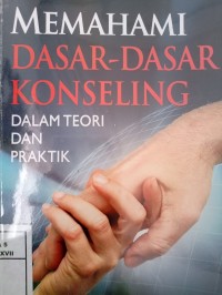 Memahami Dasar-Dasar Konseling