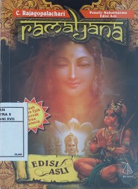 Ramayana : Sebuah Roman Epik Pencerah Jiwa Manusia