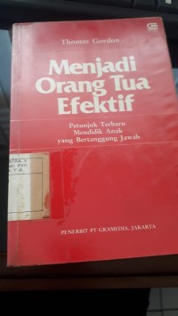 Menjadi Orang tua efektif