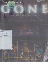 Gone : Misteri Hilangnya Para Petualang