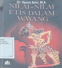 NIlai - Nilai Etis Dalam Wayang