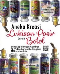 Aneka kreasi lukisan pasir dalam botol