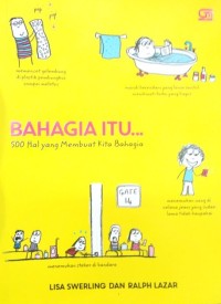Bahagia itu.....: 500 Hal yang membuat kita bahagia.