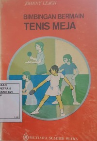Bimbingan Bermain Tenis Meja