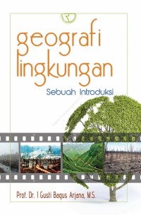 Image of Geografi Lingkungan Sebuah Introduksi