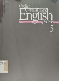 Grolier Intermediate English Course 5