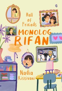 Hall of Friends Monolog Rifan