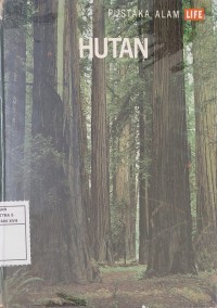 HUTAN : Pustaka Alam Life