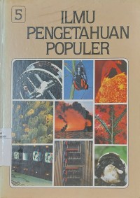 Ilmu Pengetahuan Populer #5 Ilmu Fisika, Biologi Umum