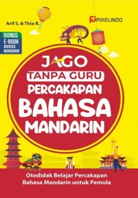 Image of Jago Tanpa Guru Percakapan Bahasa Mandarin