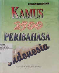 Kamus 2500 Peribahasa Indonesia