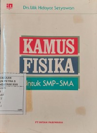 Kamus Fisika Untuk SMP-SMA
