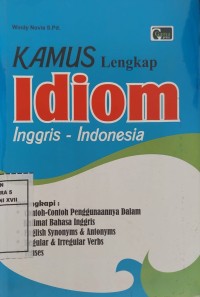 Kamus Lengkap Idiom Inggris - Indonesia