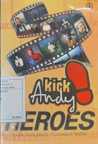 Kick Andy Heroes