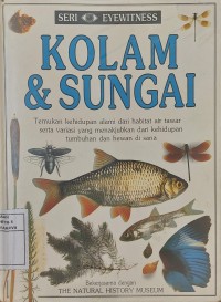 Kolam & Sungai