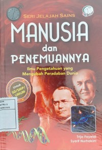 Manusia dan Penemuannya