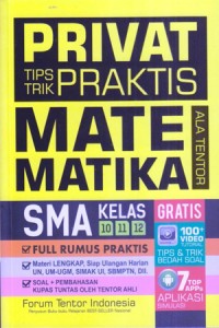 Matematika SMA : Privat Tips Trik Praktis