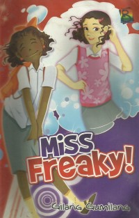 Miss Freaky !