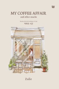 Image of My Coffee Affair and Other Snack