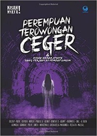 Perempuan terowongan ceger & kisah horor nyata yg terjadi di tempat umum