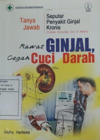 Rawat Ginjal, Cegah Cuci Darah