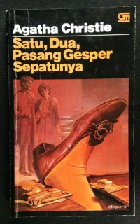 Satu, Dua, Pasang Gesper Sepatunya